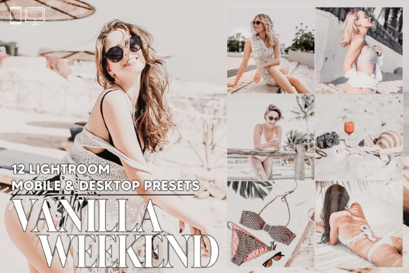 Download 12 Vanilla Weekend Lightroom Presets - Presets Collection