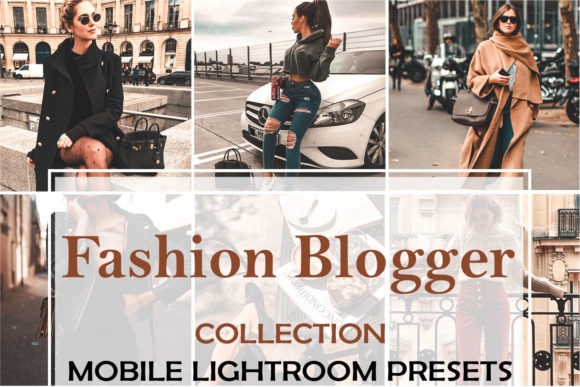 Download 3 Mobile Presets Fashion Blogger - Presets Collection
