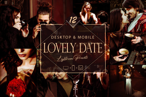 Download 12 Lovely Date Lightroom Presets - Presets Collection