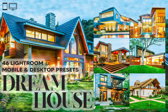 Download 46 Dream House Lightroom Presets - Presets Collection