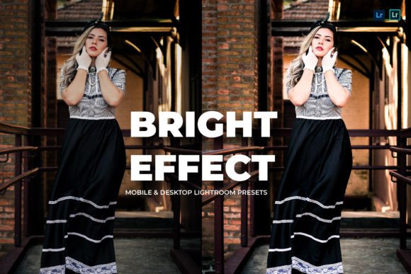 Download 6 Bright EFFect Lightroom Presets - Presets Collection