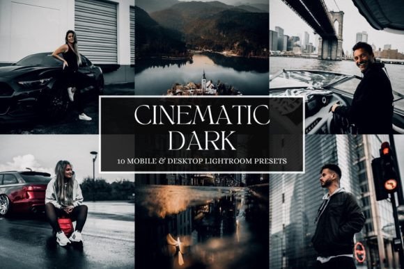 Download 10 Cinematic Dark Presets - Presets Collection