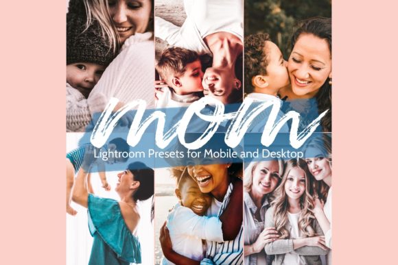Download 10 Premium Mom Lightroom Presets - Presets Collection